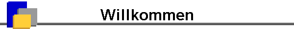 Willkommen